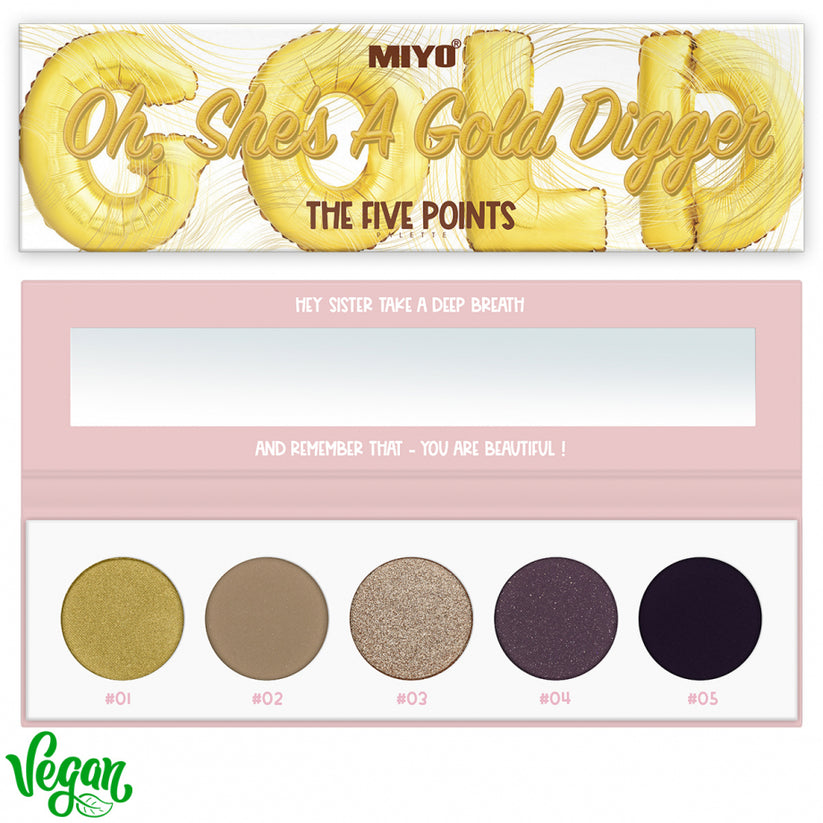 MIYO Point Palette Eyeshadows OH, SHE'S A GOLD DIGGER